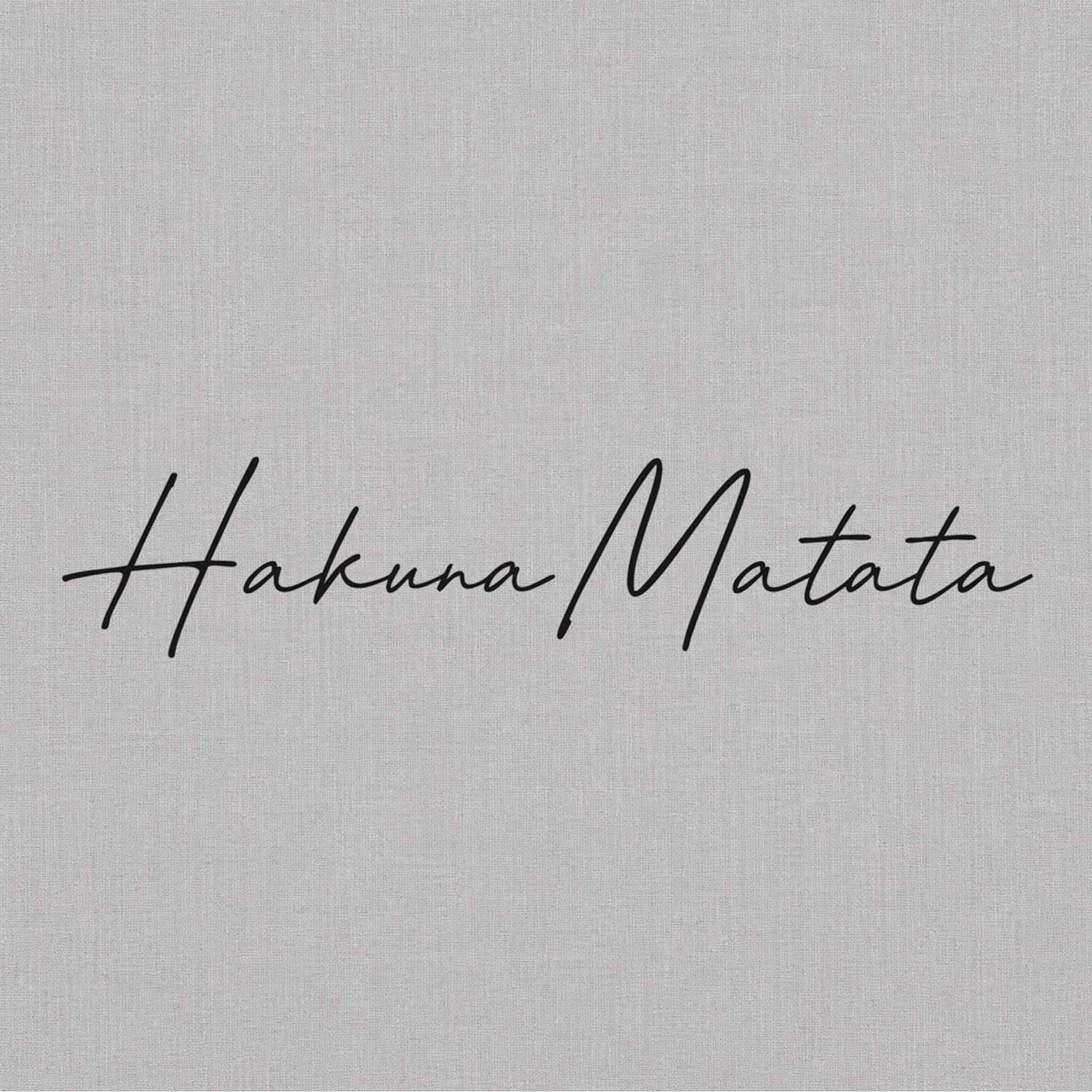 hakuna matata quote semi permanent tattoo design